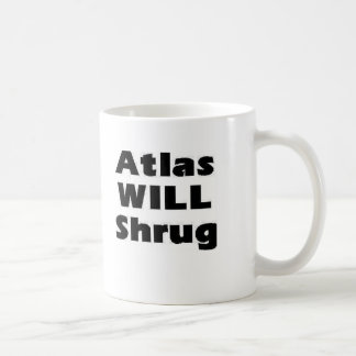 Atlas willshrug coffee mug