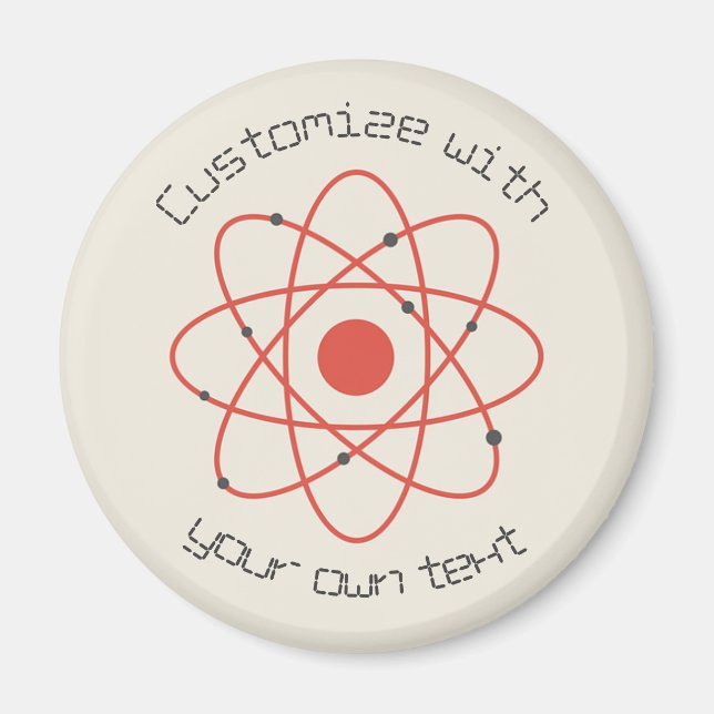 Atom Structure Science Custom Text Magnet (Front)