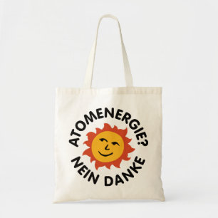 Atomenergie? Nein Danke Tote Bag