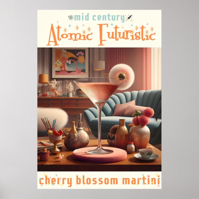 Atomic Futuristic Cherry Blossom Martini Poster (Front)