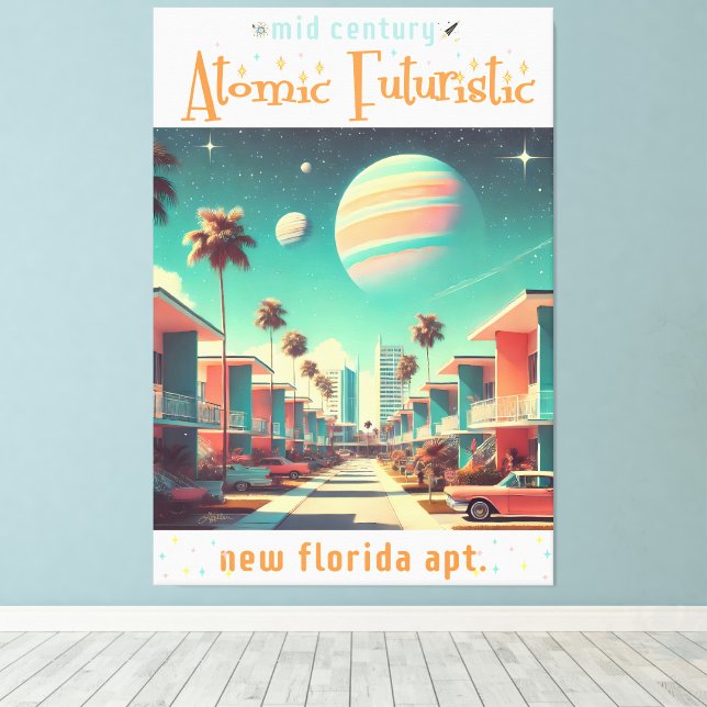 Atomic Futuristic New Florida Apartments Canvas Print (Insitu(Wood Floor))