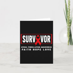 Atrial Fibrillation Survivor - Atrial Fibrillation Card