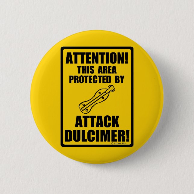 Attack Dulcimer 6 Cm Round Badge (Front)