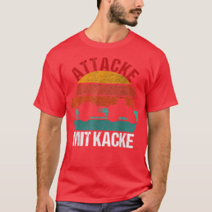 Attack Mit Kacke for Tractor Fans Funny Farmers T-Shirt
