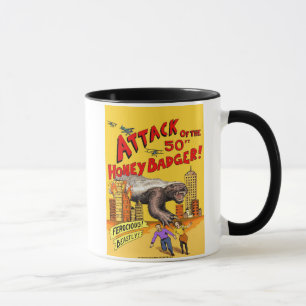 Attack of the 50ft Honey Badger!  Mug