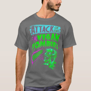 Attack of the Vegan Zombies Vegetarian Halloween   T-Shirt