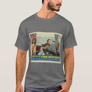Attack Ofhe Crab Monsters 1957 Vintage Movie Poste T-Shirt