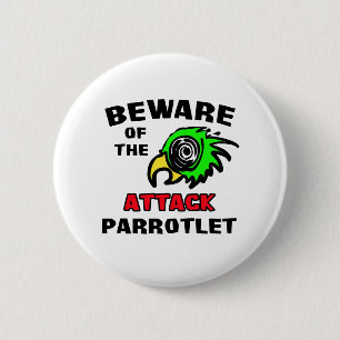 Attack Parrotlet 6 Cm Round Badge