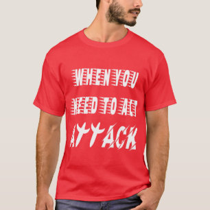 Attack T-Shirt