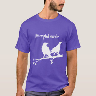 Attempted Murder Design retro retro T-Shirt