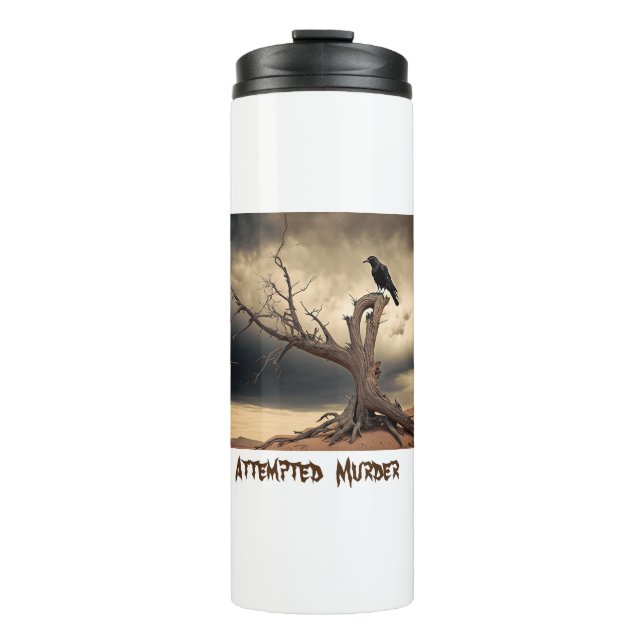 Attempted Murder  Thermal Tumbler (Front)