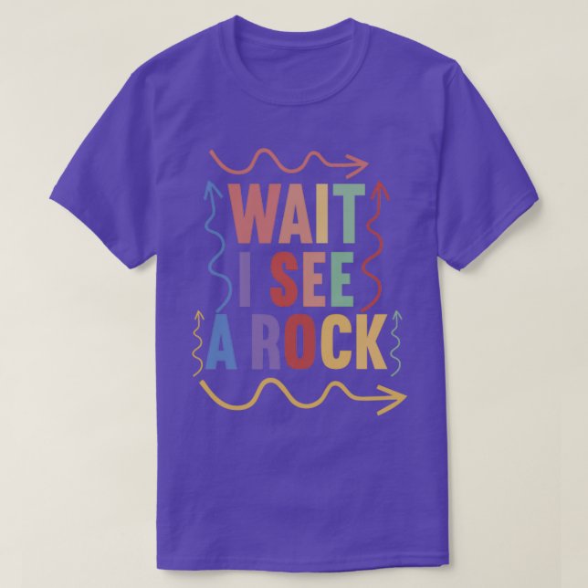 Attendez je vois un rocher Funny Geology Science M T-Shirt (Design Front)