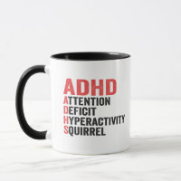 Attention Deficit Hyperactivity Squirrel ADHD Gift