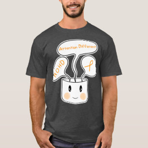 Attention different ADHD awareness month T-Shirt