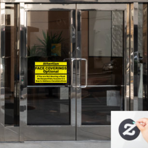 Attention Face Coverings Optional Wellness Window Cling