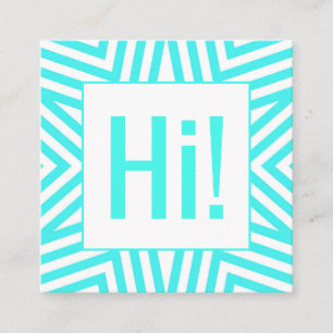 Attention Grabbing Bright Blue Hi Greeting Chevron Square Business Card