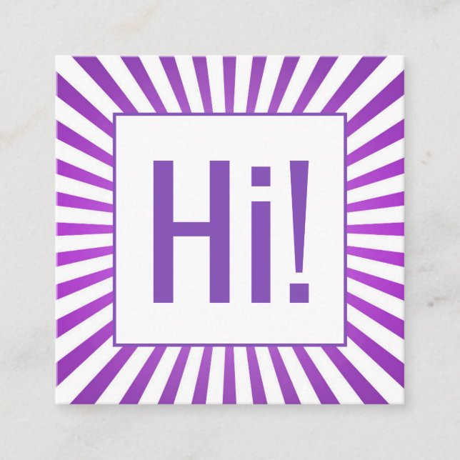 Attention Grabbing Purple Sunburst Hi! Chevron Square Business Card (Front)