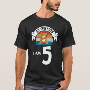 Attention I am 5 cat 5th Birthday Boy Birthday T-Shirt