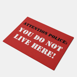 Attention Police! Doormat