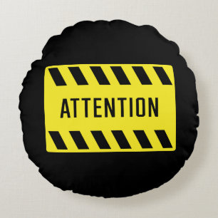 Attention Sign Round Cushion