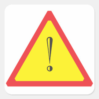 Attention Sign Square Sticker