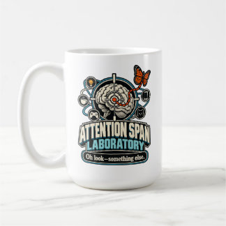 Attention Span Laboratory – Oh Look Something Else Coffee Mug