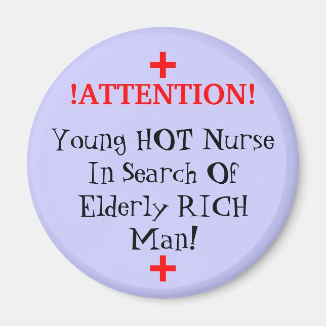 !ATTENTION!, +, +, Young HOT Nurse In Search Of... Magnet (Front)