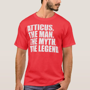 AtticusAtticus Name Atticus given name T-Shirt