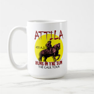 Attila "Huns in the Sun Tour" Mugs/Glass Coffee Mug