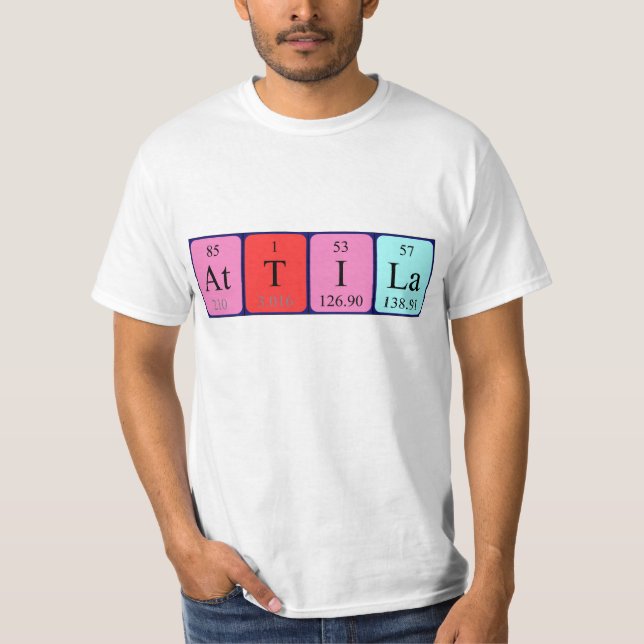 Attila periodic table name shirt (Front)