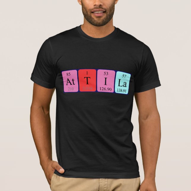 Attila periodic table name shirt (Front)