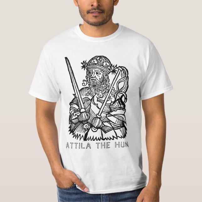 Attila the Hun T-Shirt (Front)