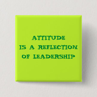 ATTITUDE 15 CM SQUARE BADGE