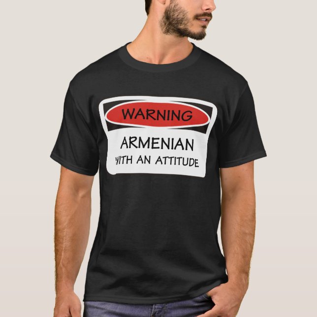 Attitude Armenian T-Shirt (Front)