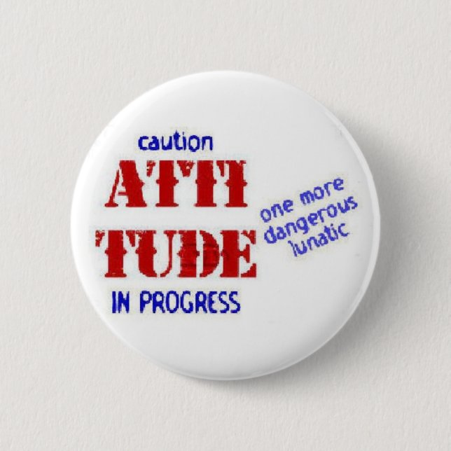 Attitude Button (Front)
