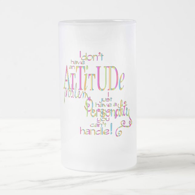 Attitude - Frosted Glass Stein (Center)