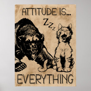 Attitude is Everything funny cat bear vintage  Poster
