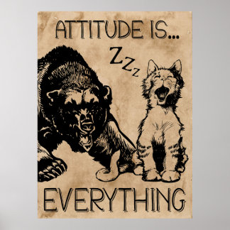Attitude is Everything funny cat bear vintage  Poster