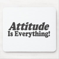 Attitude Is Everything!