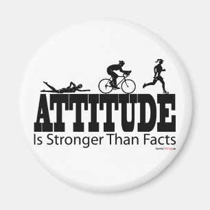 Attitude is Stronger than Facts Magnet