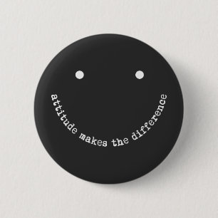 Attitude Makes the Difference Smiley Face Positive 6 Cm Round Badge
