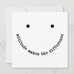 Attitude Makes the Difference Smiley Face Positive Card