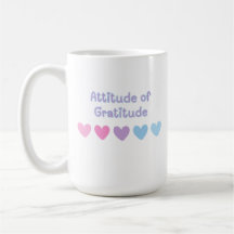 Attitude of Gratitude Coffee Mug Sober Life