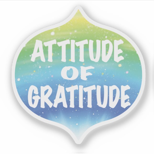 Attitude of Gratitude Inspirational Saying (Front)