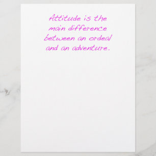 Attitude -  ordeal or adventure
