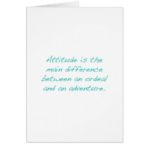 Attitude -- ordeal or adventure (green)