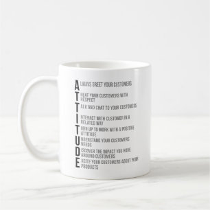 Attitude Quotes Coffee Mug