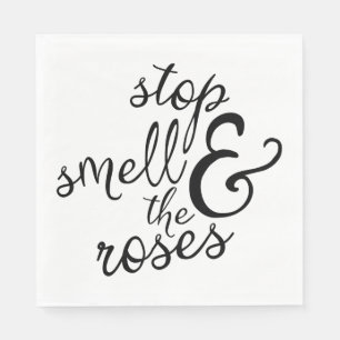 Attitude Smell The Roses Motivational Life Quote Napkin