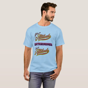 Attitude T-Shirt