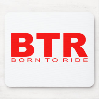 Attitudes - "Born To Ride" Mouse Mat